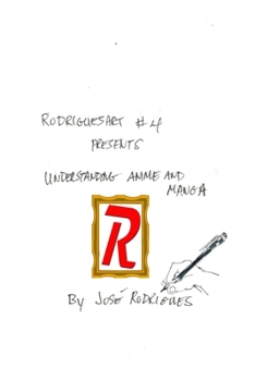 Paperback RodriguesART #4: Understanding Anime/Manga Book