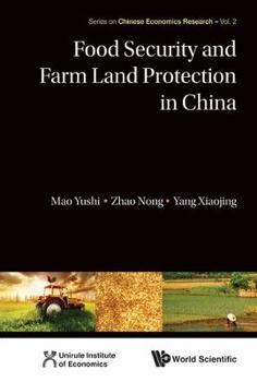 Hardcover Food Security and Farm Land Protection in China Book