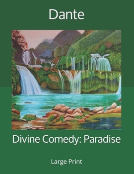 Divine Comedy: Paradise: Large Print