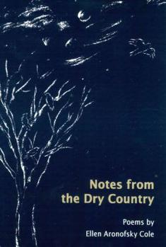 Paperback Notes from the Dry Country Book