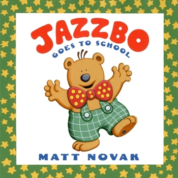 Paperback Jazzbo Goes to School Book