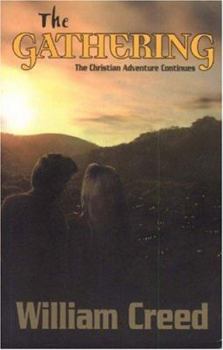 Paperback The Gathering: The Christian Adventure Continues Book
