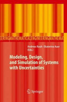 Paperback Modeling, Design, and Simulation of Systems with Uncertainties Book