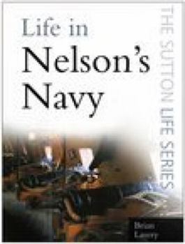 Life in Nelson's Navy (Life) - Book  of the Sutton Life series