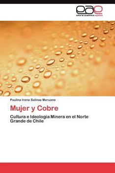 Paperback Mujer y Cobre [Spanish] Book