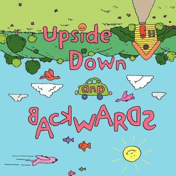 Paperback Upside Down and Backwards Book