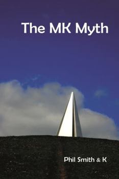 Paperback The MK Myth: a walkable novel Book