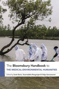 Paperback The Bloomsbury Handbook to the Medical-Environmental Humanities Book