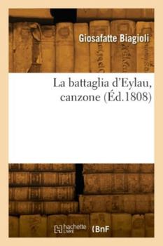 Paperback La battaglia d'Eylau, canzone [French] Book