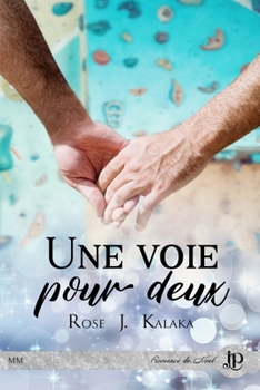 Une voie pour deux (French Edition)