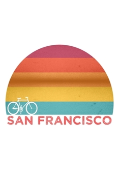 Paperback Sunset Cycling Biking San Francisco Notebook: Blank Lined Journal (Great Gift): 6 x 9 inches // 120 Lined Blank Pages // College Ruled Book