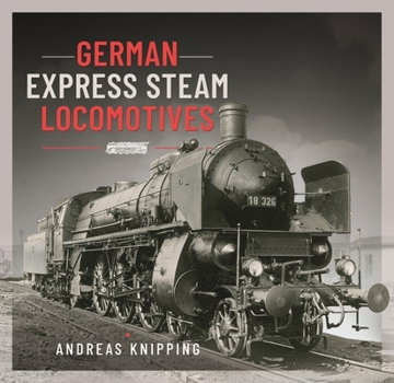 Hardcover German Express Steam Locomotives Book