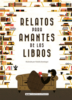 Hardcover Relatos Para Amantes de Los Libros [Spanish] Book