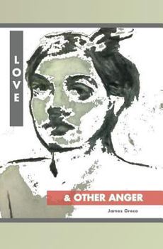 Paperback Love and Other Anger Book