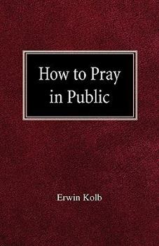 Paperback How to Pray in Public Book