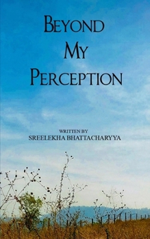 Paperback Beyond My Perception Book