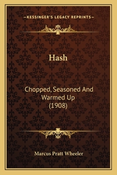 Hash, Chopped, Seasoned and Warmed Up ..