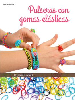 Paperback Pulseras Con Gomas Elásticas [Spanish] Book