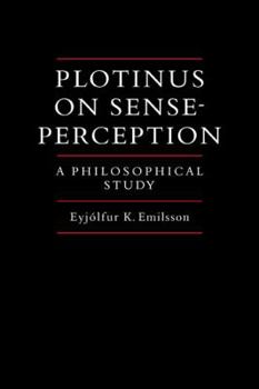 Paperback Plotinus on Sense-Perception: A Philosophical Study Book