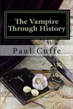 Paperback The Vampire through History Book