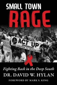 Paperback Small Town Rage: Fighting Back in the Deep South Book
