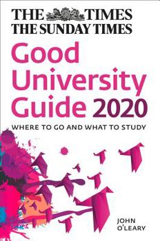 Paperback The Times Good University Guide 2020: Where to Go and What to Study Book