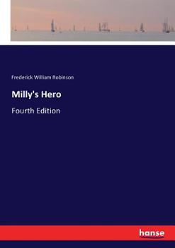 Paperback Milly's Hero: Fourth Edition Book