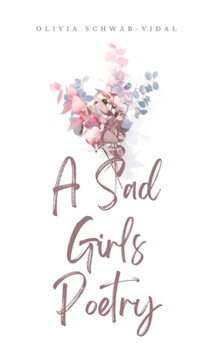 Paperback A Sad Girls Poetry Book