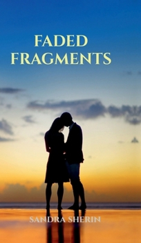 Hardcover Faded Fragments Book