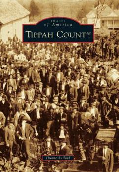 Tippah County - Book  of the Images of America: Mississippi