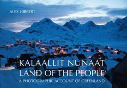 Hardcover Kalaallit Nunaat - Land of the People Book