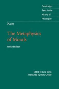 Die Metaphysik der Sitten - Book  of the Cambridge Texts in the History of Philosophy