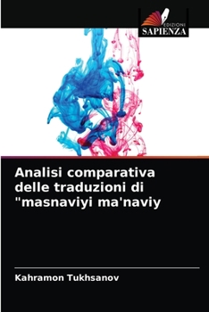 Paperback Analisi comparativa delle traduzioni di "masnaviyi ma'naviy [Italian] Book