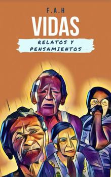 Hardcover Vidas: Relatos y Pensamientos (Spanish Edition) [Spanish] Book