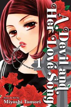 A Devil and Her Love Song, Vol. 1 - Book #1 of the  [Akuma to Love Song]