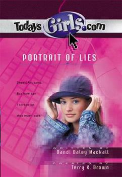 Portrait of Lies (TodaysGirls.com #2) (Repack) - Book #2 of the TodaysGirls.com