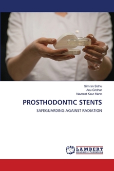 Prosthodontic Stents