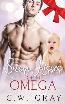 Paperback Snow Kisses for my Omega Book
