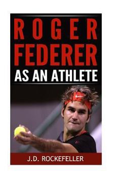 Paperback Roger Federer as an Athlete Book