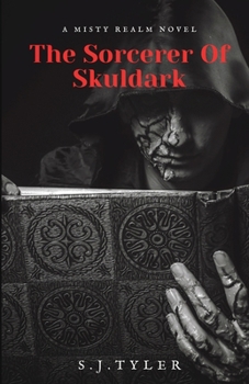 Paperback The Sorcerer Of Skuldark Book