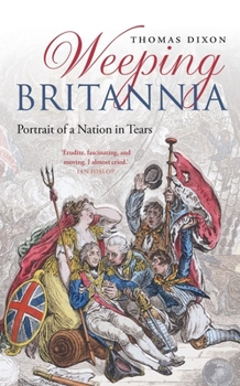 Paperback Weeping Britannia: Portrait of a Nation in Tears Book
