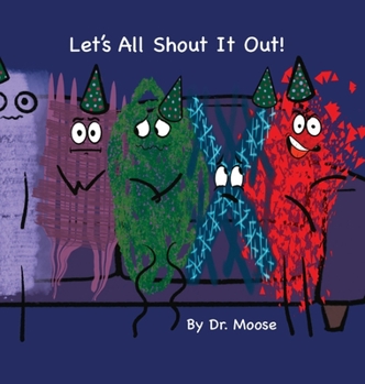 Hardcover Let's All Shout It Out Book