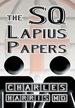 Hardcover The SQ Lapius Papers Book