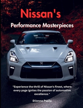 Paperback Nissan's Performance Masterpieces Book