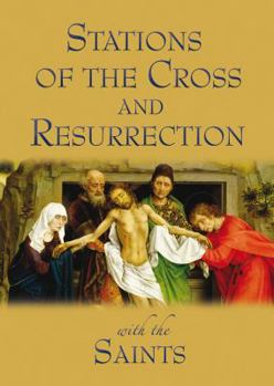 Paperback Stations of the Cross and Resurrection with the Saints Book