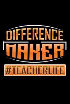 Difference Maker #Teacherlife: School Gifts For Teachers