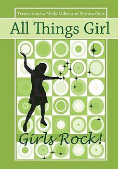 Paperback All Things Girl: Girls Rock! Book