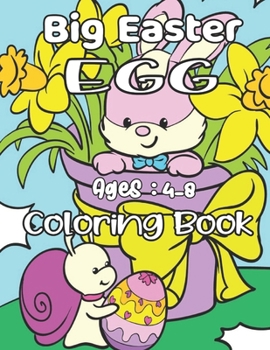 Paperback Big Easter EGG Coloring Book: A Fun Activity Happy Easter Things and Other Cute Stuff Coloring and Guessing Game for Kids, Toddler and Preschool Book