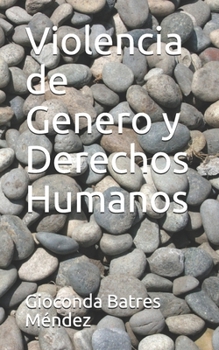Paperback Violencia de Genero y Derechos Humanos [Spanish] Book