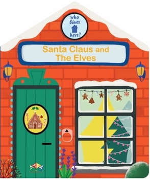 Board book Santa Claus and the Elves Book